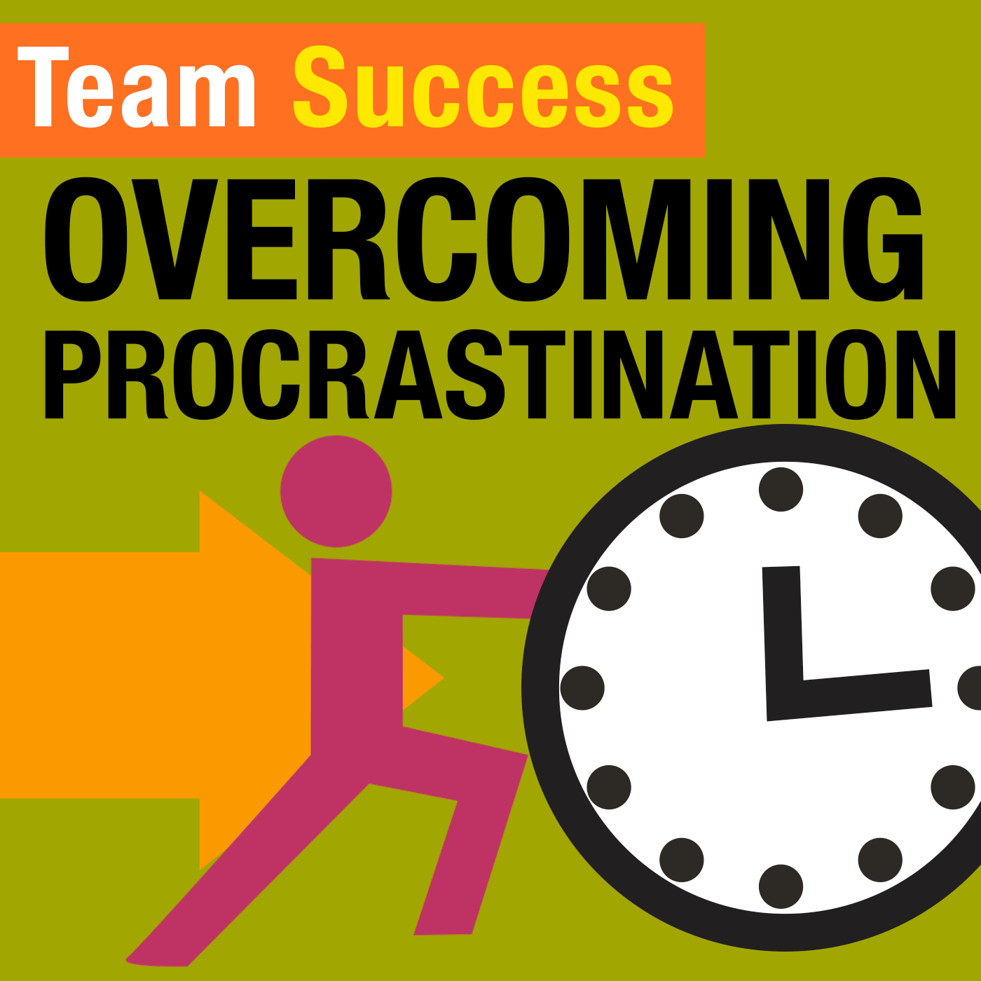 Overcoming Procrastination