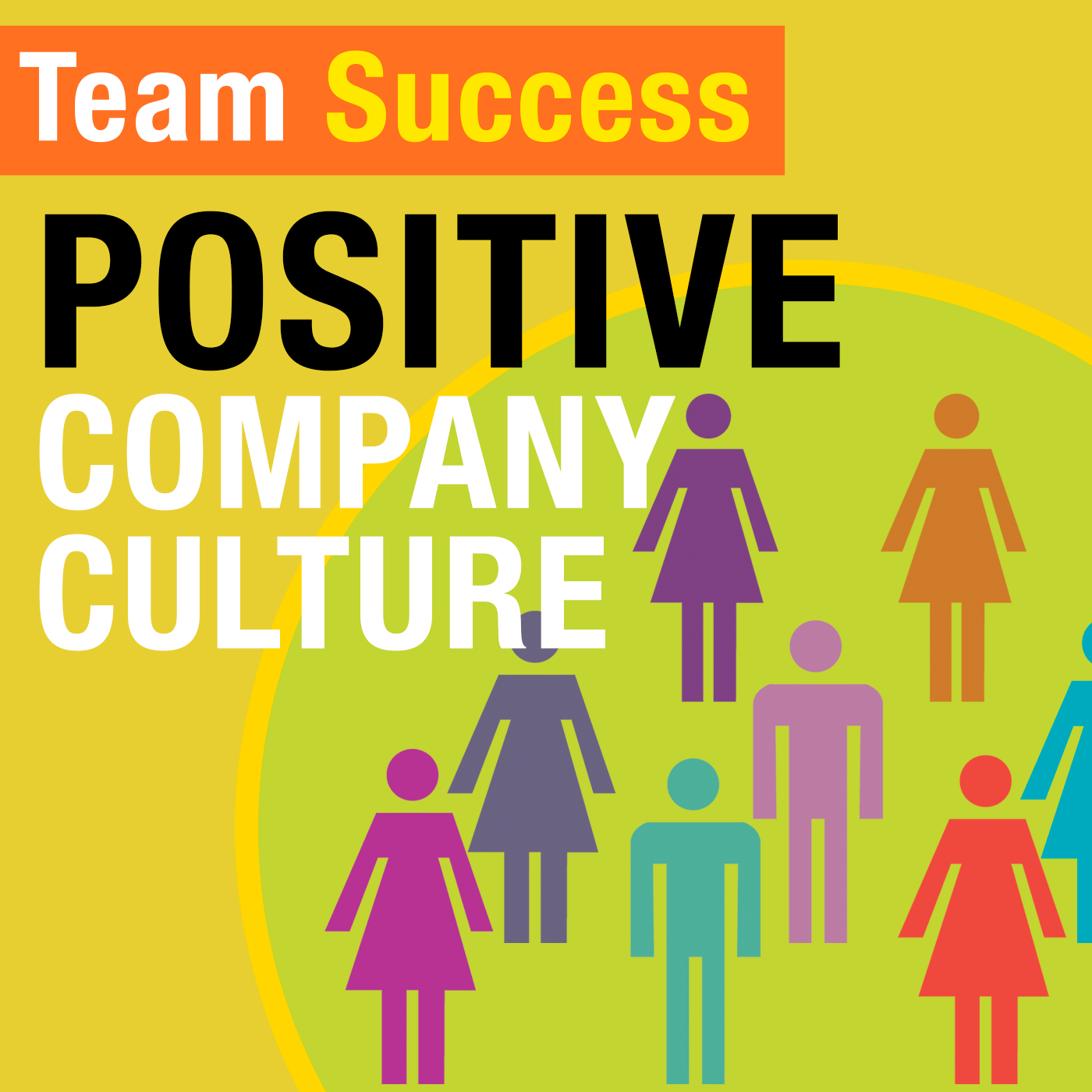 Positive Company Culture