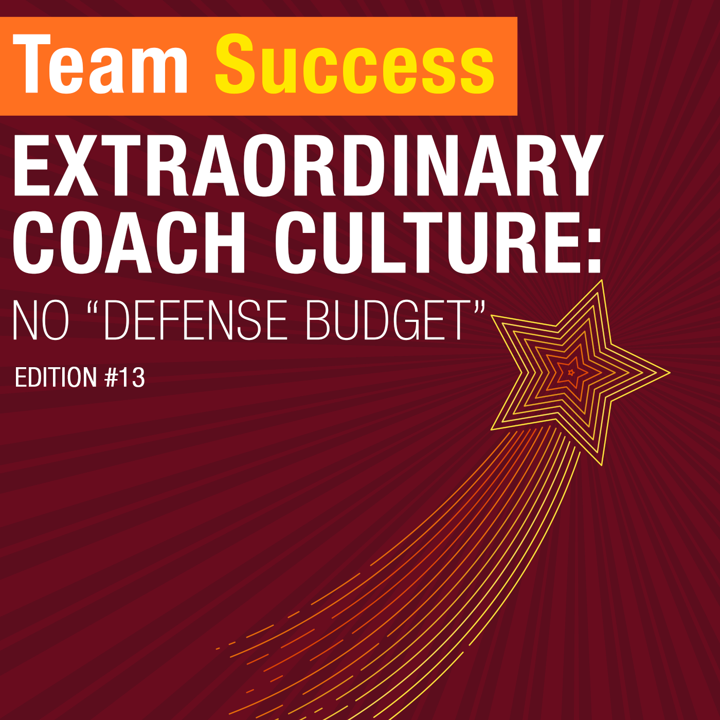 Extraordinary Coach Culture: No 