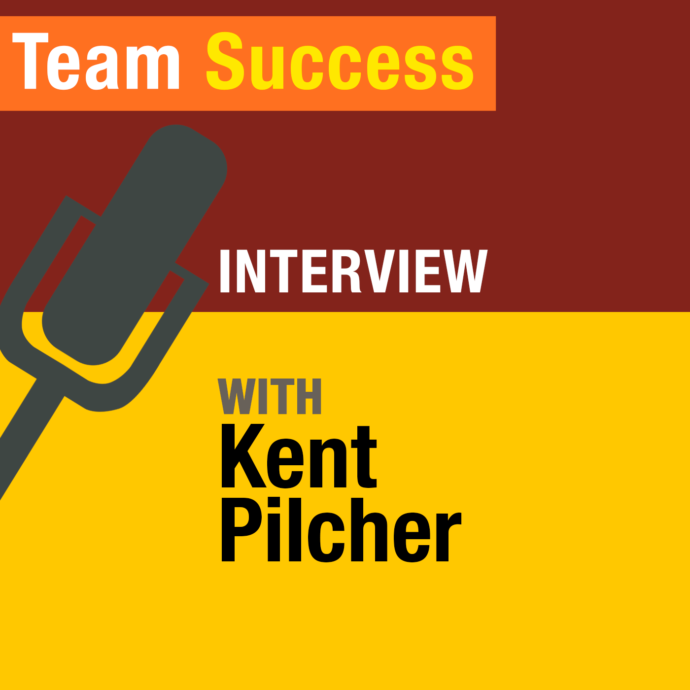 How To Create A Team So Good They Could Replace You, With Entrepreneur Kent Pilcher