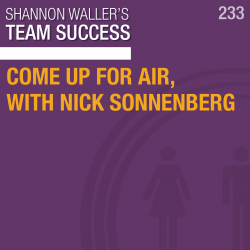 Come Up For Air, with Nick Sonnenberg