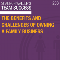 The Benefits And Challenges Of Owning A Family Business