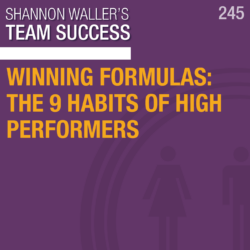Winning Formulas: The 9 Habits Of High Performers, with Steven Neuner and Ryan Cassin