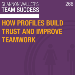 How Profiles Build Trust And Improve Teamwork