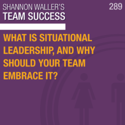 What Is Situational Leadership, And Why Should Your Team Embrace It?
